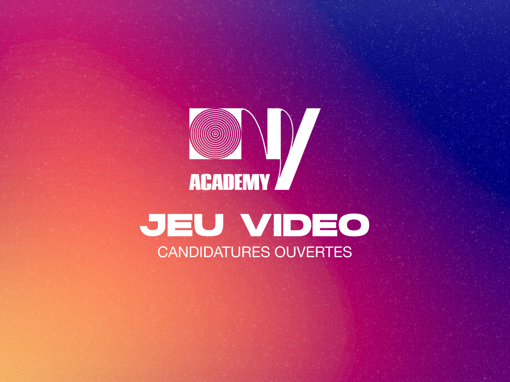 candidatures ouvertes pour hello, world 261!,  la formation en développement de jeux vidéo de la ONY Academy