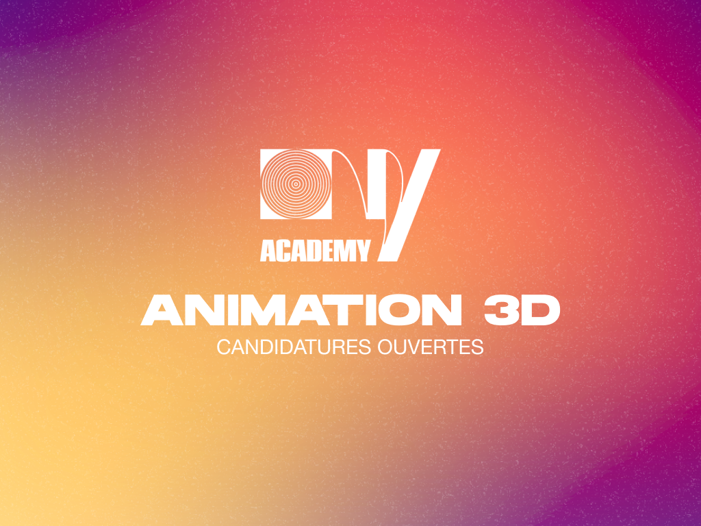 Candidatures ouvertes pour Animhouse, la formation en "3D character animation" de la ONY Academy